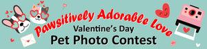 The Hungry Puppy Announces Pawsitively Adorable  Valentine's Day Pet Photo Contest with a $100 Gift Card Prize